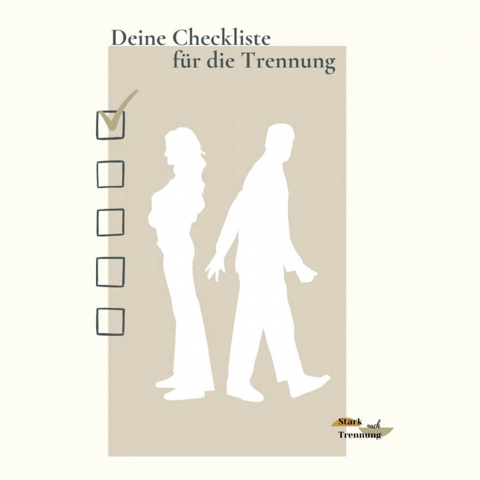 Deine Checkliste für die Trennung