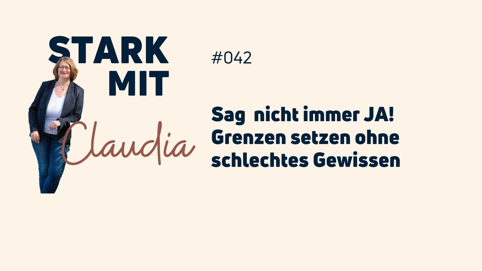 Podcast Stark mit Claudia Grenzen setzen