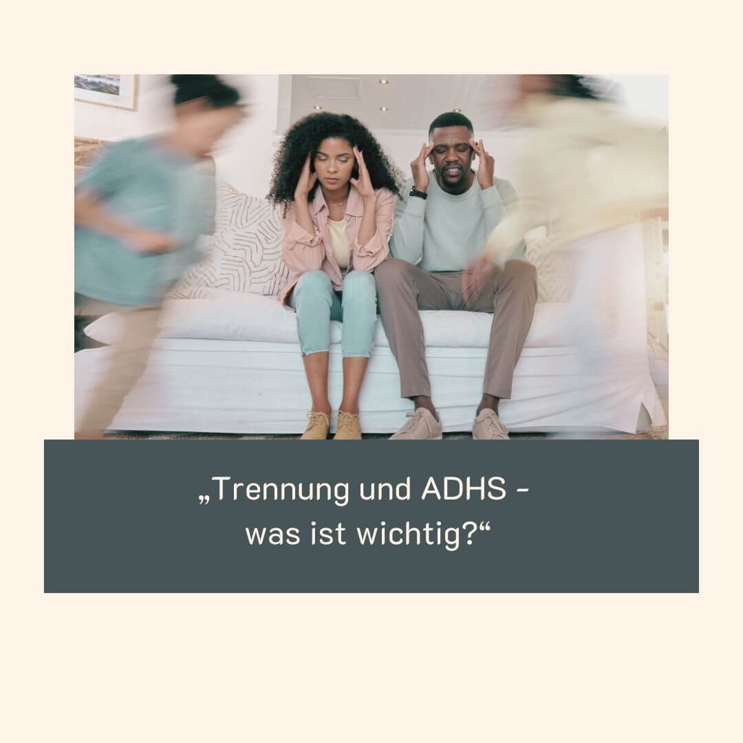 ADHS Kinder Trennung Eltern Interview Claudia Kielmann ADHS Kinder Trennung Eltern Interview Claudia Kielmann